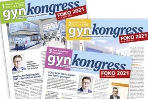 gynkongress – Die offzielle Kongresszeitung zum FOKO 2021 100% digital gynkongress – Die offzielle Kongresszeitung zum FOKO 2021 100% digital